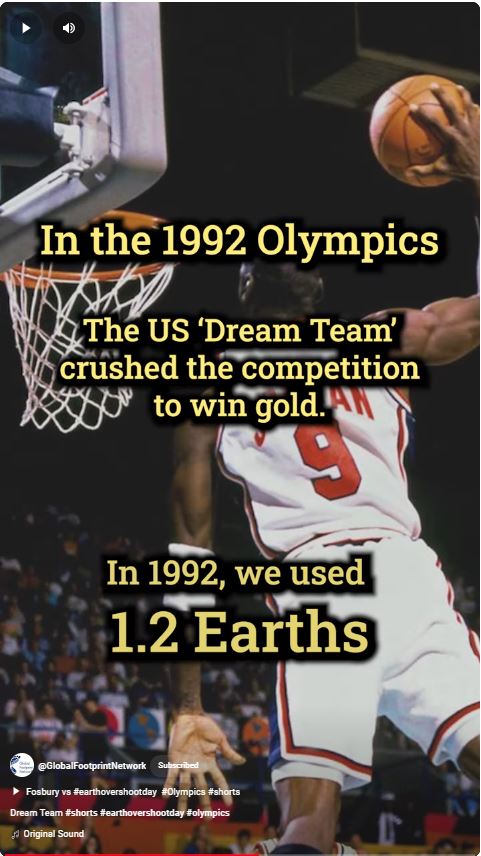 In 1992, the US basket ball team won gold - humanity used 1.2 Earths. For Earth Overshoot Day 2024